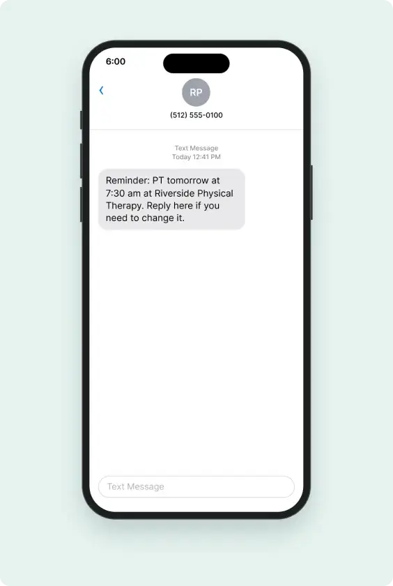 An appointment reminder text on the patient’s phone